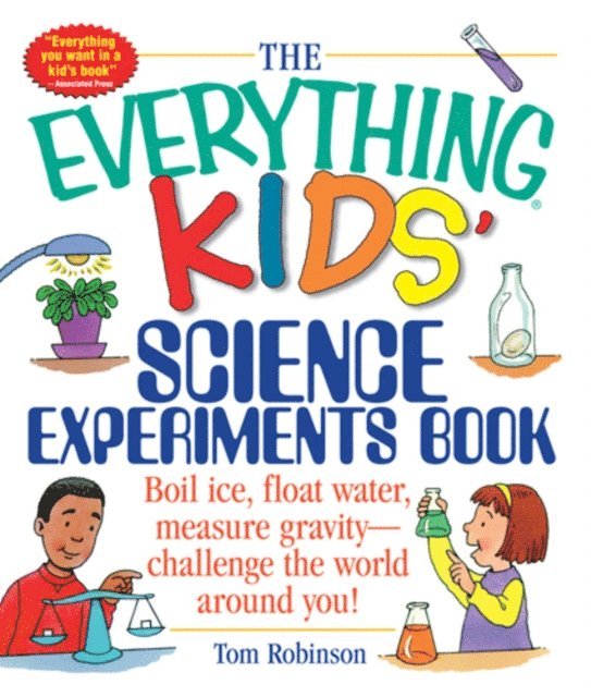 Tom Robinson - Everything Kids' Science Experiments Book, E-bok