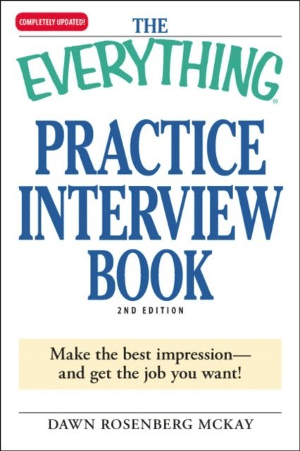 Dawn Rosenberg McKay - Everything Practice Interview Book, E-bok