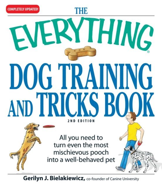 Gerilyn J Bielakiewicz - Everything Dog Training and Tricks Book, E-bok