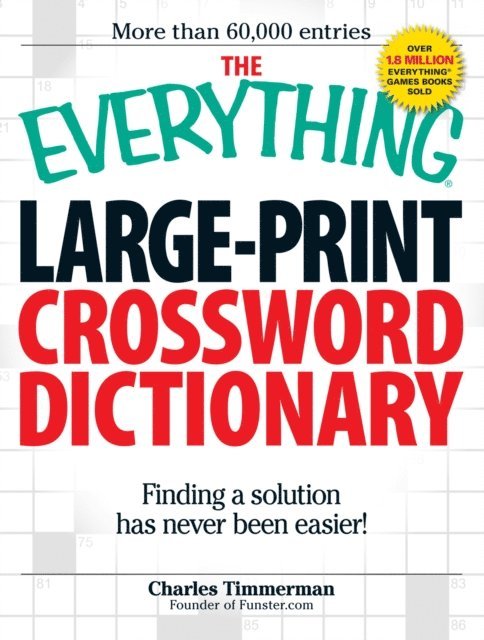 Everything Large-Print Crossword Dictionary