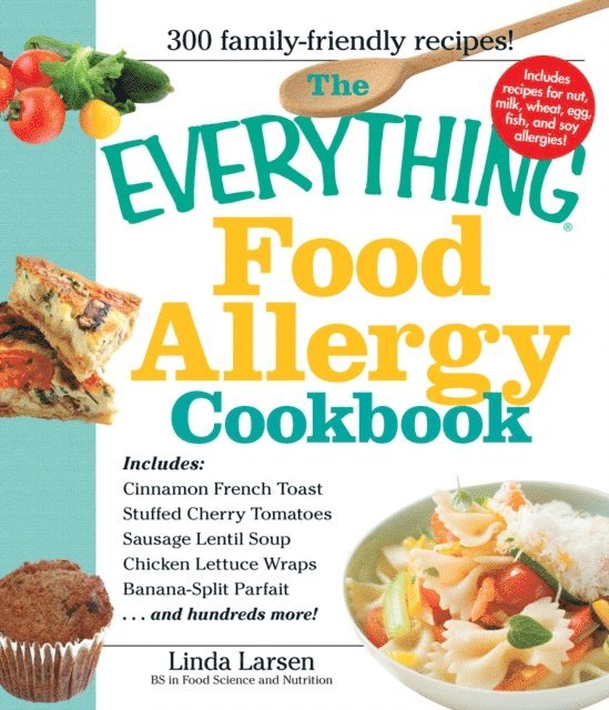 Linda Larsen - Everything Food Allergy Cookbook, E-bok