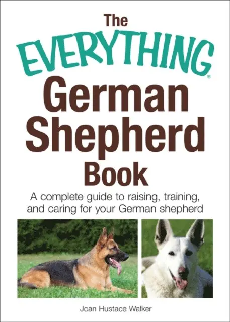 Joan Hustace Walker - Everything German Shepherd Book, E-bok. Tillgänglighet: Lägg i varukorg