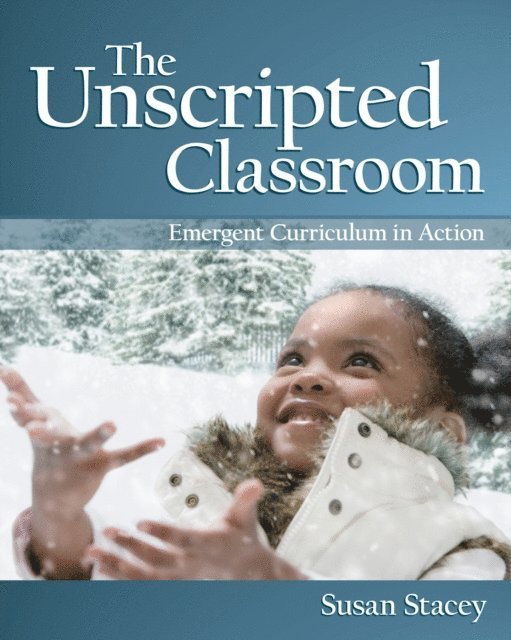 Susan Stacey - Unscripted Classroom, E-bok