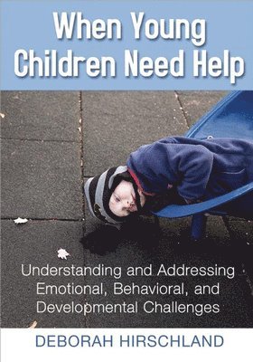 Deborah Hirschland - When Young Children Need Help, Häftad. Tillgänglighet: Tillfälligt slut
