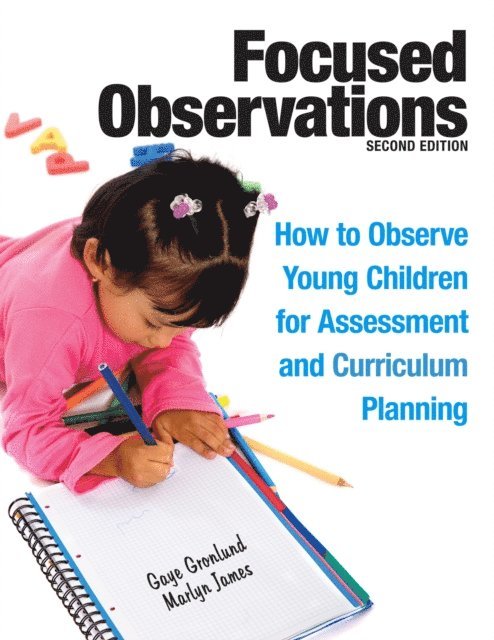 Marlyn James, Gaye Gronlund - Focused Observations, E-bok