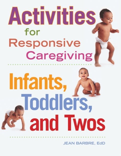 Jean Barbre - Activities for Responsive Caregiving, E-bok