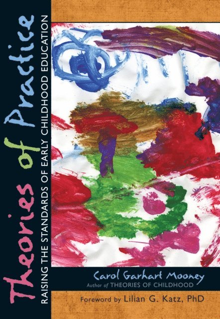 Carol Garhart Mooney - Theories of Practice, E-bok