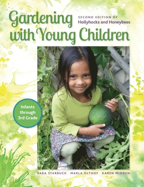 Karen Midden, Marla Olthof, Sara Starbuck - Gardening with Young Children, E-bok. Tillgänglighet: Lägg i varukorg