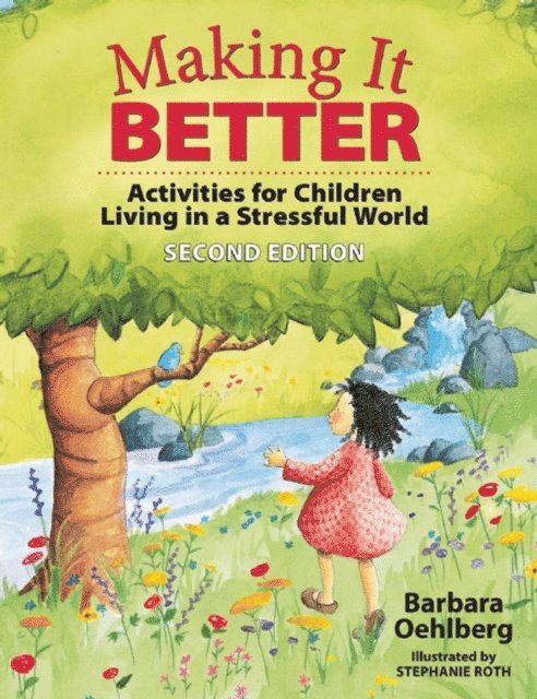 Barbara Oehlberg - Making It Better, E-bok