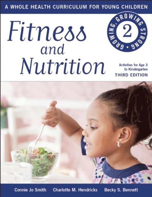 Charlotte M. Hendricks, Connie Jo Smith - Fitness and Nutrition, E-bok