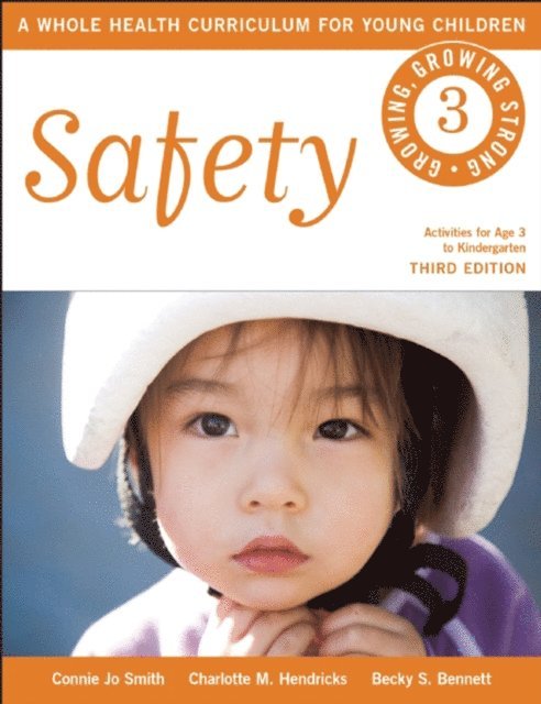 Becky S. Bennett, Charlotte M. Hendricks, Connie Jo Smith - Safety, E-bok