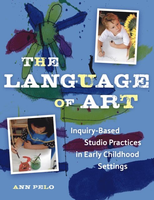 Ann Pelo - Language of Art, E-bok