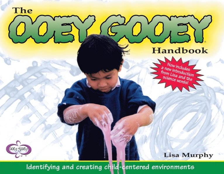 Lisa Murphy - Ooey Gooey(R) Handbook, E-bok