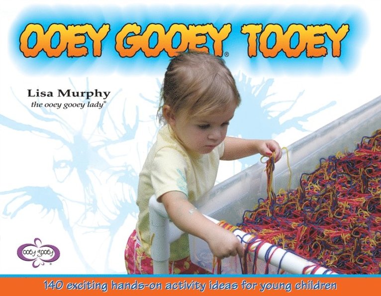 Lisa Murphy - Ooey Gooey(R) Tooey, E-bok