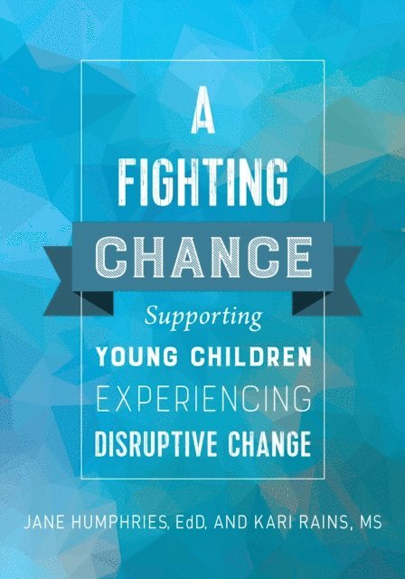Kari Rains, Jane Humphries - Fighting Chance, E-bok