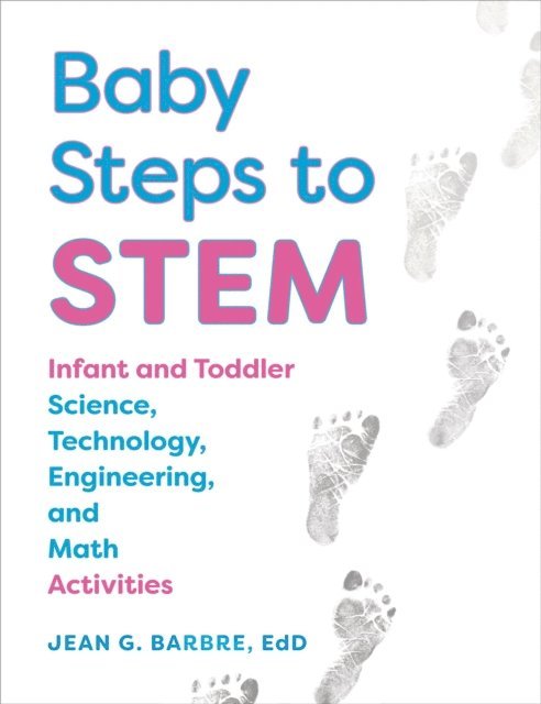 Jean Barbre - Baby Steps to STEM, E-bok