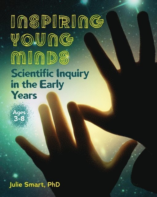 Julie Smart - Inspiring Young Minds, E-bok