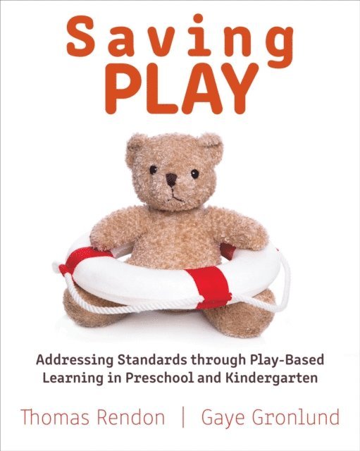 Thomas Rendon, Gaye Gronlund - Saving Play, E-bok