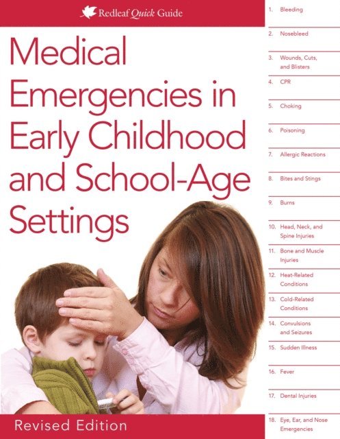 Redleaf Press - Medical Emergencies in Early Childhood and School-Age Settings, E-bok