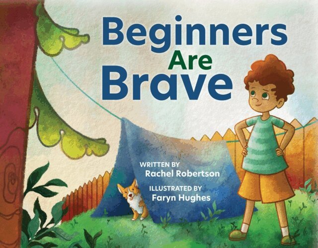 Rachel Robertson - Beginners are Brave, E-bok