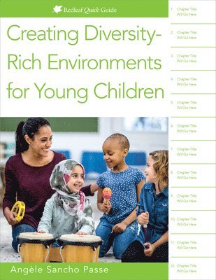 Angèle Sancho Passe - Creating Diversity-Rich Environments for Young Children, Häftad