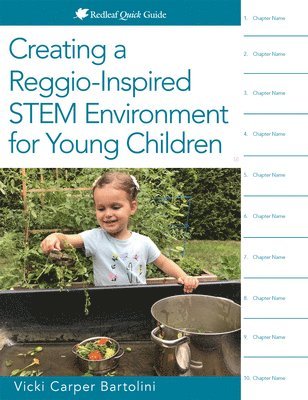 Vicki Carper Bartolini - Creating a Reggio-Inspired STEM Environment for Young Children, Häftad