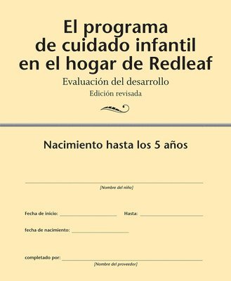Releaf Press - El programa de cuidado infantil en el hogar de Redleaf, Häftad