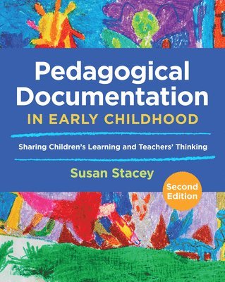 Susan Stacey - Pedagogical Documentation in Early Childhood, Häftad
