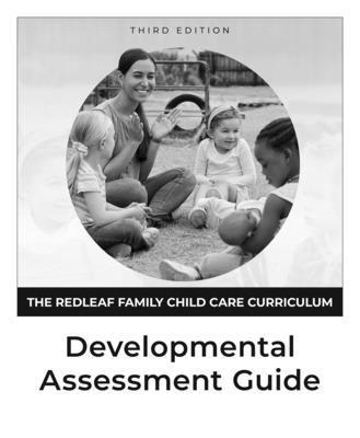 Sharon Woodward - Redleaf Family Child Care Curriculum Developmental Assessment Guide, Third Edition, Häftad