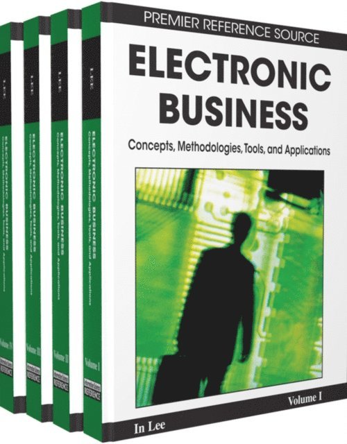 In Lee - Electronic Business: Concepts, Methodologies, Tools, and Applications, E-bok
