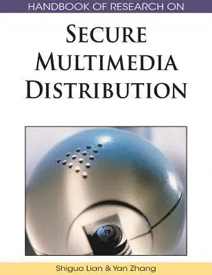 Yan Zhang, Shiguo Lian - Handbook of Research on Secure Multimedia Distribution, E-bok. Tillgänglighet: Lägg i varukorg