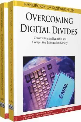 Michael D. Williams, J. Ramon Gil-Garcia, Yogesh K. Dwivedi, Enrico Ferro - Handbook of Research on Overcoming Digital Divides: Constructing an Equitable and Competitive Information Society, E-bok. Tillgänglighet: Lägg i varukorg