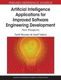 Artificial Intelligence Applications for Improved Software Engineering Development