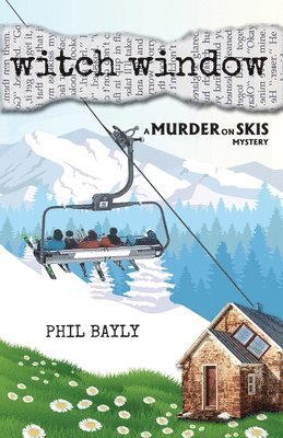 Phil Bayly - Witch Window, Häftad