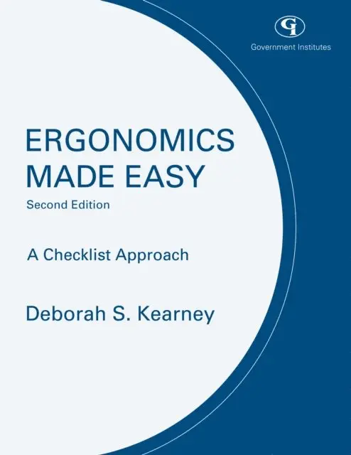 Deborah J. Kearney - Ergonomics Made Easy, E-bok. Tillgänglighet: Lägg i varukorg