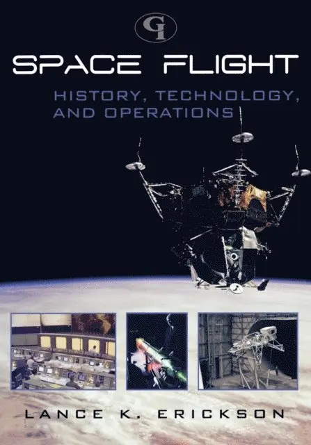 Lance K. Erickson - Space Flight, E-bok. Tillgänglighet: Lägg i varukorg