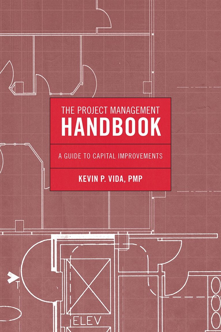 Kevin P. Vida - Project Management Handbook, Inbunden
