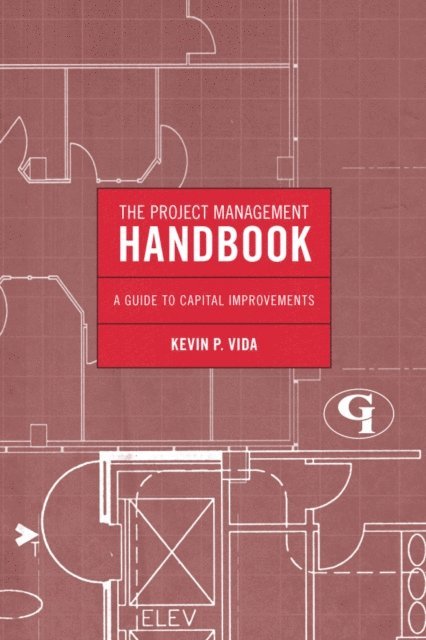 Kevin P. Vida - Project Management Handbook, E-bok