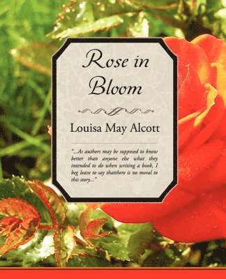 Louisa May Alcott - Rose in Bloom, Häftad