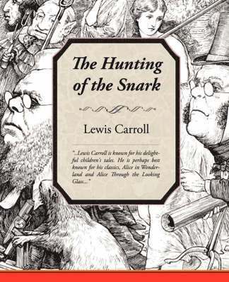 Lewis Carroll - Hunting of the Snark, Häftad