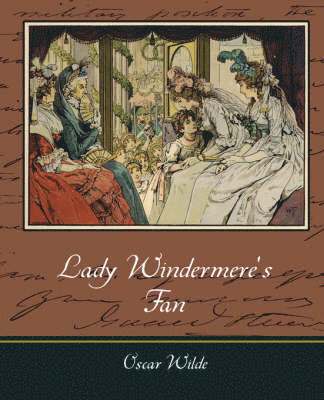 Oscar Wilde - Lady Windermere's Fan, Häftad