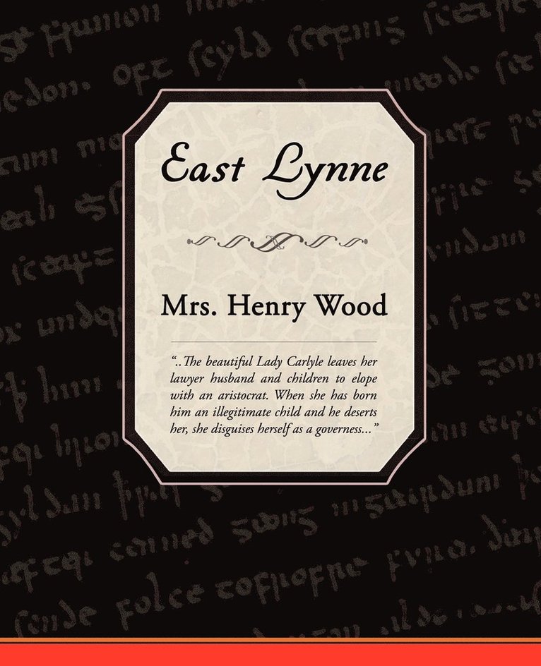 Henry Wood - East Lynne, Häftad