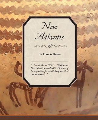 Francis Bacon, Sir Francis Bacon - New Atlantis, Häftad