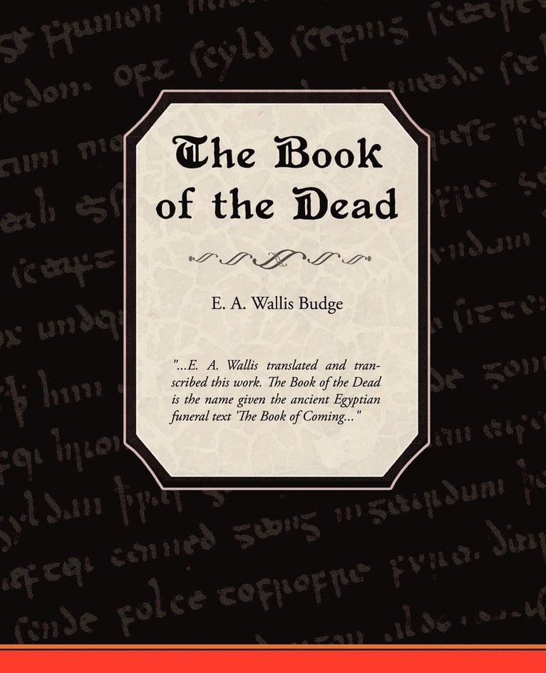 E A Wallis Budge - Book of the Dead, Häftad
