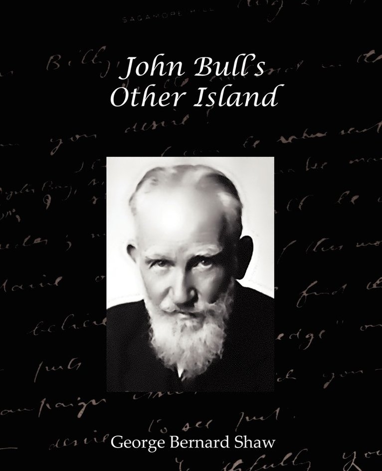 George Bernard Shaw - John Bulls Other Island, Häftad