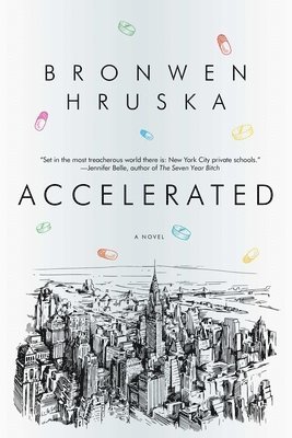 Bronwen Hruska - Accelerated, Inbunden