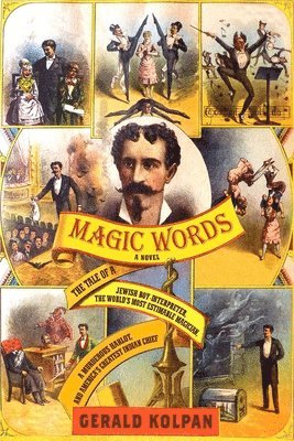 Gerald Kolpan - Magic Words, Häftad
