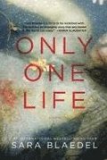 Only One Life