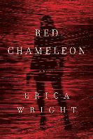 Erica Wright - Red Chameleon, Inbunden
