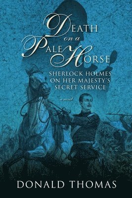 Donald Thomas - Death on a Pale Horse, Häftad